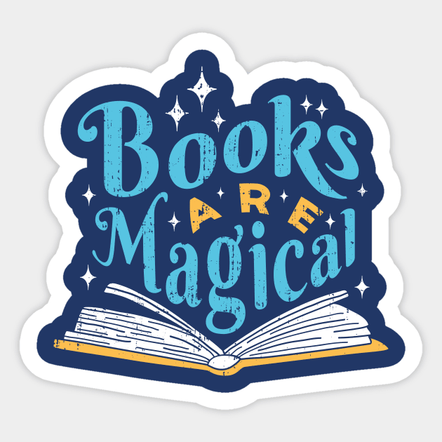 Books Are Magical // Cute Quote for Avid Readers Blue Sticker by SLAG_Creative